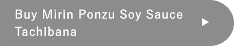 Buy Mirin Ponzu Soy Sauce Tachibana